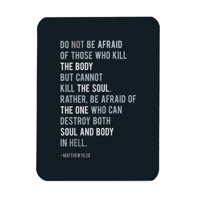 Christian Faith Bible Quote Do not be afraid Magnet (Vertical)