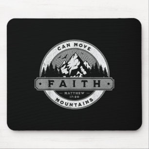 Christian Faith Can Move Mountains - Matthew 17_20 Mouse Pad