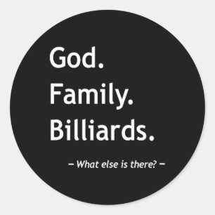 Christian Faith Christianity God Family Billiards Classic Round Sticker