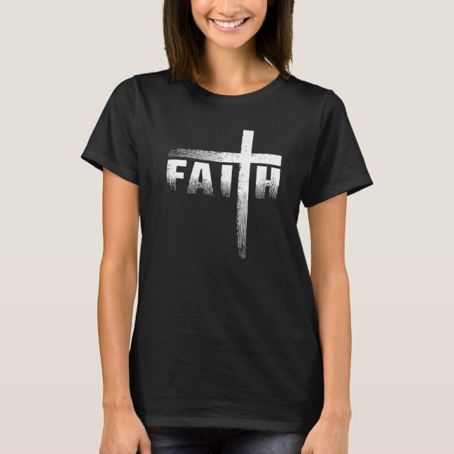 Christian Faith Cross Religious Bible Prayer T-Shirt (Front)