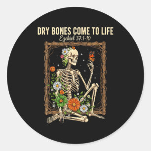 Christian Faith Dry Bones Come To Life Skeleton Fl Classic Round Sticker