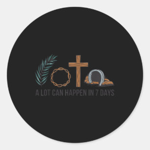 Christian Faith Happy Easter Day A Lot Can Happen Classic Round Sticker