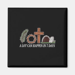 Christian Faith Happy Easter Day A Lot Can Happen Magnet