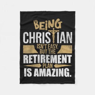 Christian Faith Humor Retirement Plan Heaven Amazi Fleece Blanket