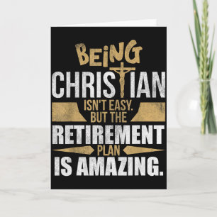 Christian Faith Humour Retirement Plan Heaven Amaz Card