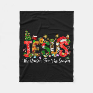 Christian Faith Jesus Is The Reason For The Season Fleece Blanket