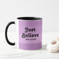 Christian Faith Just Believe Bible Verse Purple
