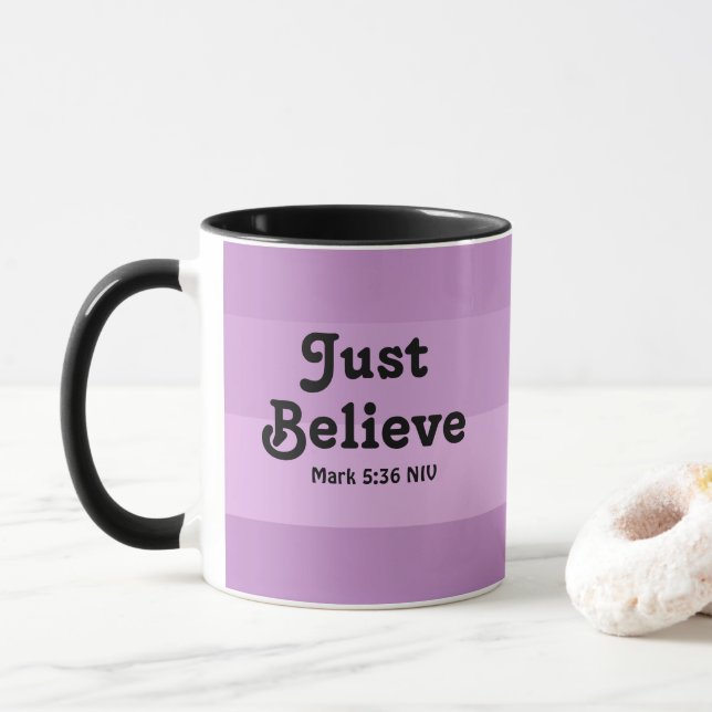 Christian Faith Just Believe Bible Verse Purple Mug (With Donut)