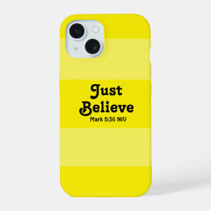 Christian Faith Just Believe Bible Verse Yellow iPhone 15 Case