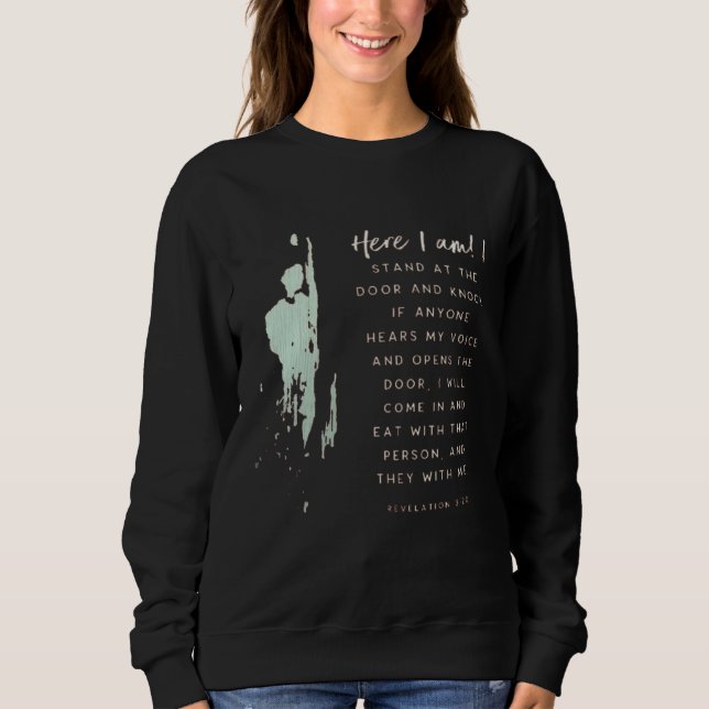 Christian Faith Knock & Open Eat Bible Verse Chris Sweatshirt (Front)