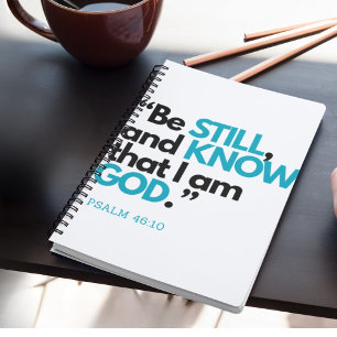 Christian Faith Know that I am GOD notebook