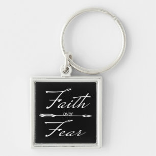 Christian Faith over Fear Key Ring