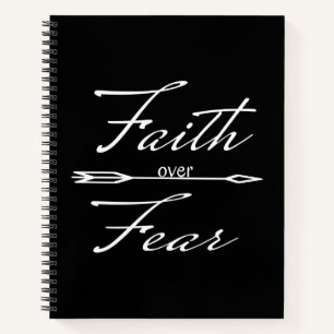 Christian Faith over Fear Notebook