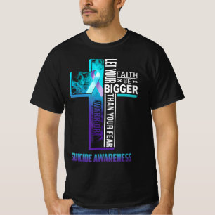 Christian Faith Quote For Mental Health Suicide Pr T-Shirt