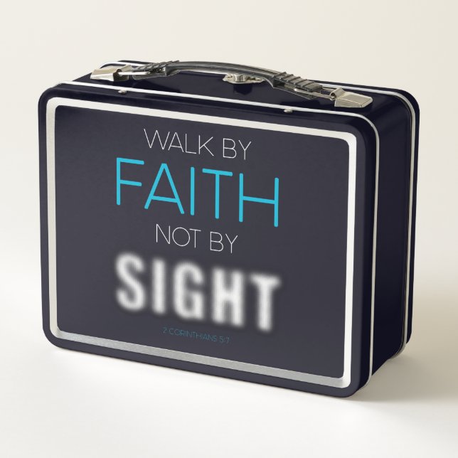 Christian Faith Verse Walk by Faith Not by Sight Metal Lunch Box (Back)