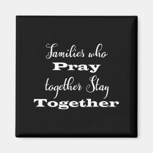 Christian Families Pray Together Stay Faith Design Magnet