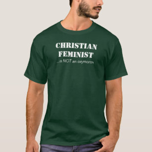 Christian Feminist T-Shirt