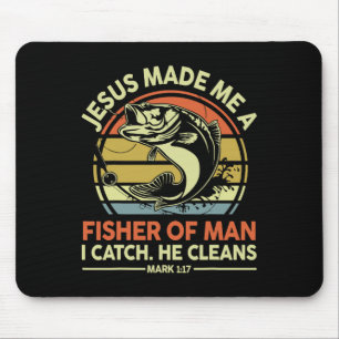 Christian Fishing Jesus Made Me Fisher Of Man Funn Mouse Pad