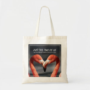 Christian Flamingo Valentine JUST THE TWO OF US Tote Bag