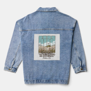 Christian Floral Cross Matthew 28_6 Vintage Denim Jacket