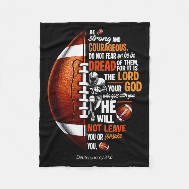 Christian Football Deuteronomy 31 6 Bible Christia Fleece Blanket (Front)