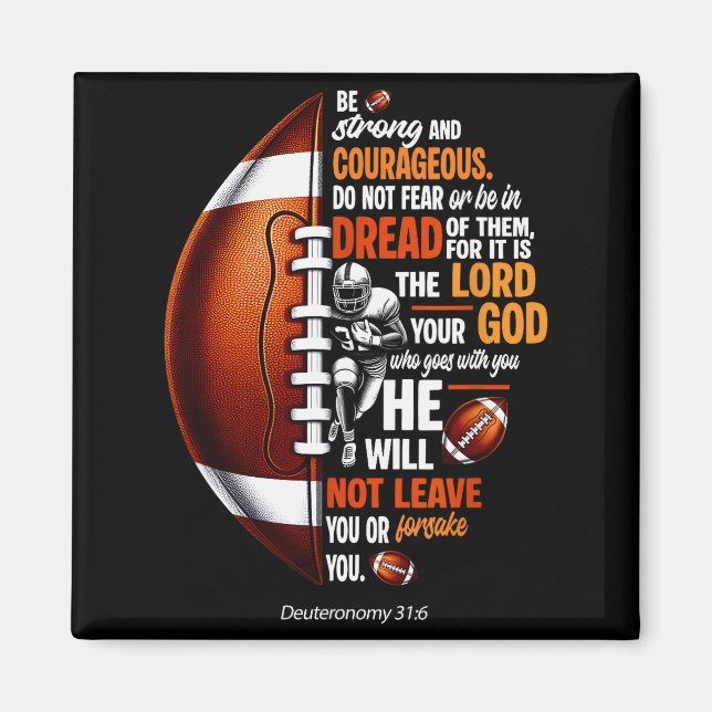 Christian Football Deuteronomy 31 6 Bible Christia Magnet (Front)