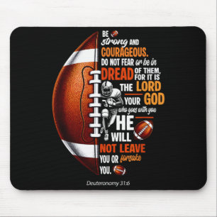 Christian Football Deuteronomy 31 6 Bible Christia Mouse Pad