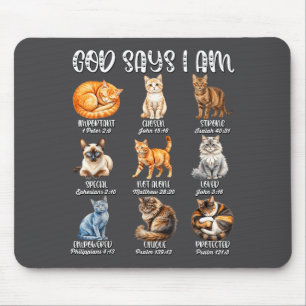 Christian Girl God Says I Am Cat Jesus Faith Bible Mouse Pad