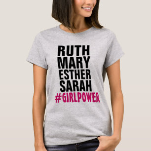CHRISTIAN GIRL POWER (RUTH ESTHER SARAH) T-Shirts