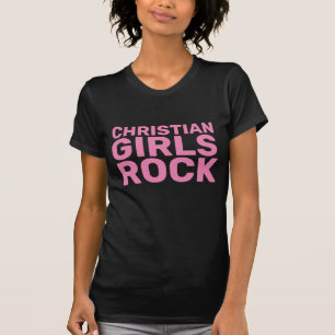 CHRISTIAN GIRLS ROCK T-Shirts