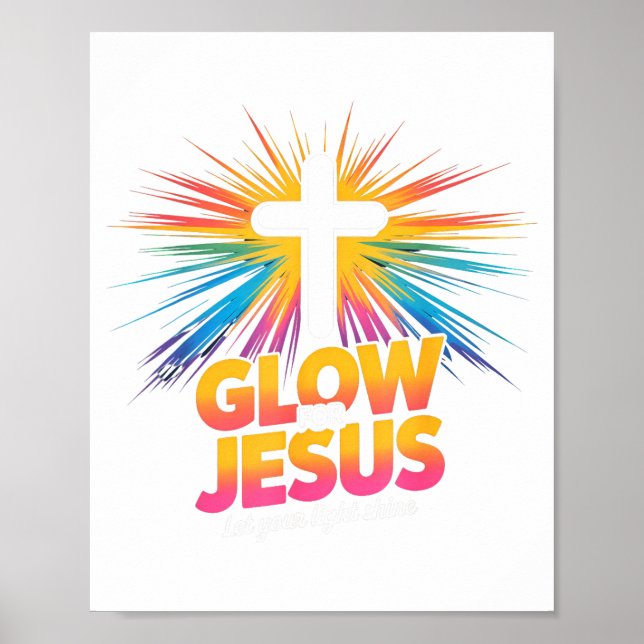 Christian Glow For Jesus Let Your Light Shine Fait Poster (Front)