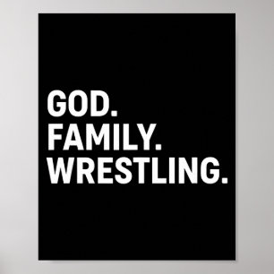 Christian God. Family. Wrestling. - Faith Family W Poster