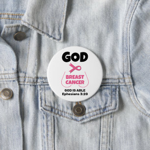 Christian GOD IS BIGGER THAN BREAST CANCER  7.5 Cm Round Badge