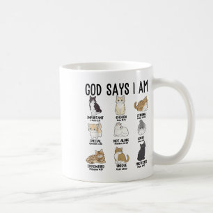 Christian God Say I Am Cat Jesus Teen Girl Women T Coffee Mug