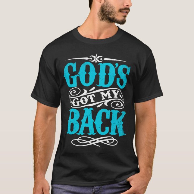 Christian God's Got My Back Christian Jesus Men Wo T-Shirt (Front)