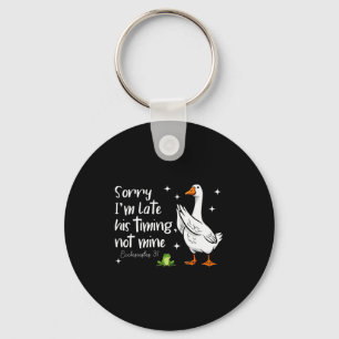 Christian Goose Sorry Im Late His-timing Not Mine Key Ring