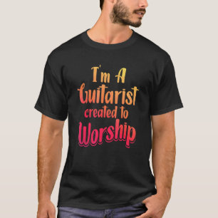 Christian Guitarist Created Church Worship Guitar T-Shirt
