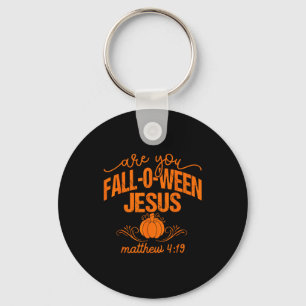 Christian Halloween Are You Fall O Ween Jesus Reli Key Ring