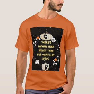 Christian Halloween Jesus Wrath Is Spooky Shirt