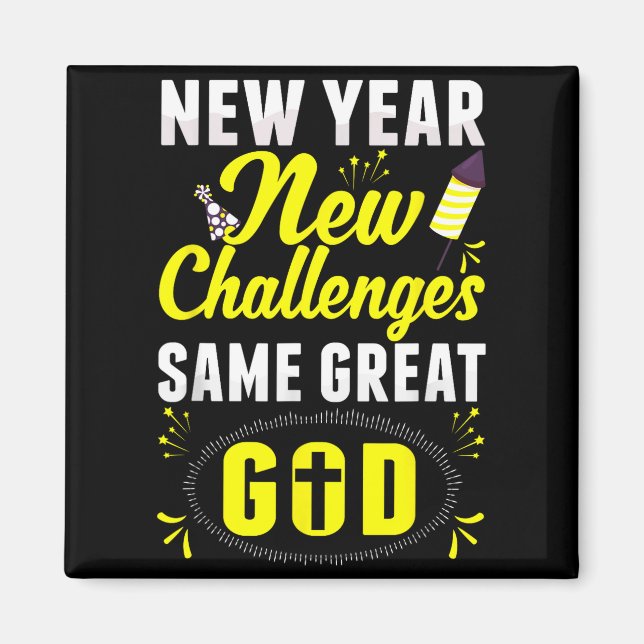 Christian Happy New Year New Challenges Same Great Magnet (Front)
