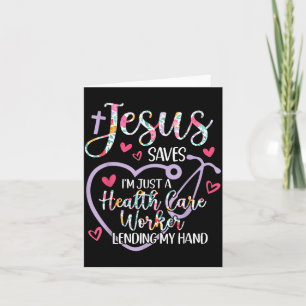 Christian Health Care Worker Jesus Floral Card