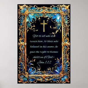 Christian Holy Bible Verse John 1:12 Poster