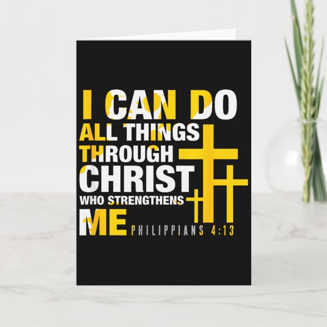 Christian - I Can Do All Things Through Christ  Card (Front)