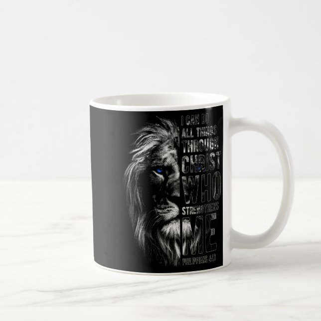 Christian I Can Do All Things Through Christ Lion  Coffee Mug (Right)