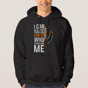 Christian I Can Do All Things Through Christ Lion Hoodie