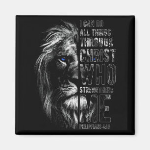 Christian I Can Do All Things Through Christ Lion Magnet