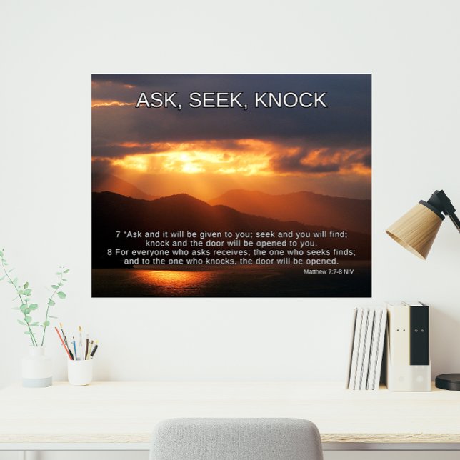 Christian Inspiration, Seek God, Matthew 7 7-8 Photo Print (Christian Inspiration, Seek God, Matthew 7 7-8 Photo Print)