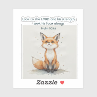 Christian Inspirational Quote Psalm 105:4 Fox Cute