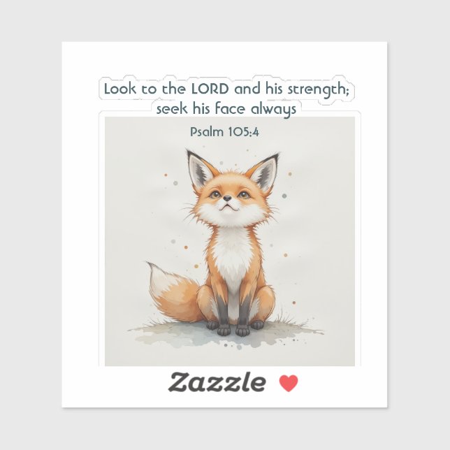 Christian Inspirational Quote Psalm 105:4 Fox Cute (Sheet)