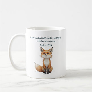 Christian Inspirational Quote Psalm 105:4 Fox Cute Coffee Mug